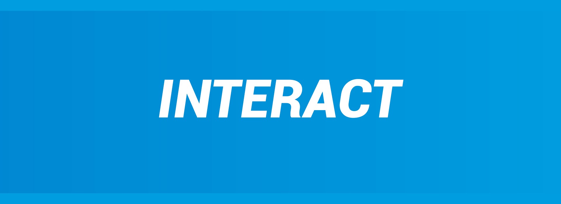 INTERACT TAMBIÉN ABRE OPORTUNIDADES