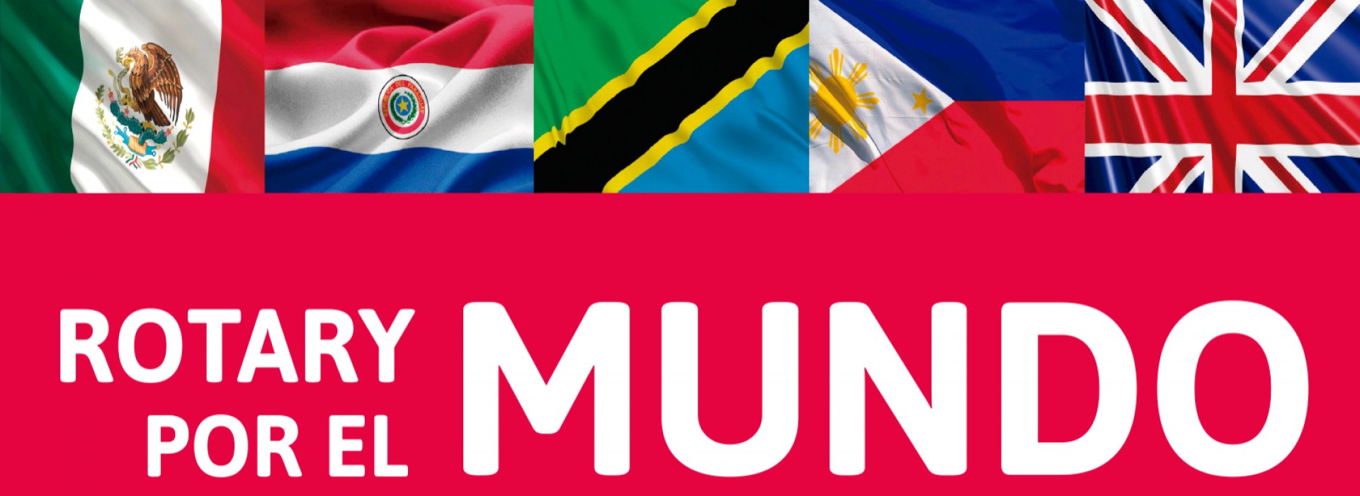 ROTARY POR EL MUNDO - FEBRERO