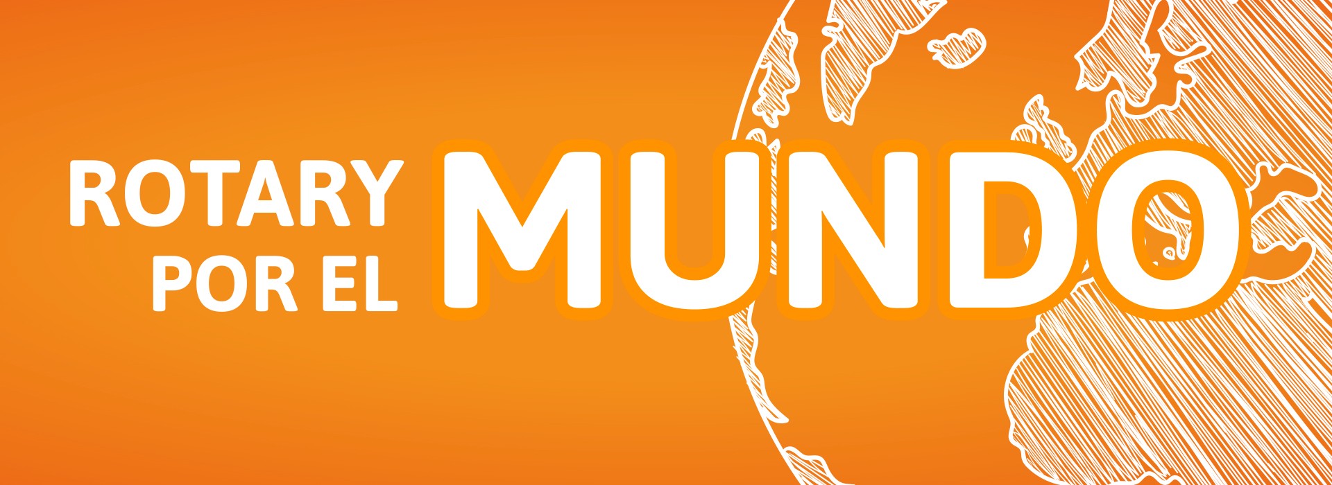 ROTARY POR EL MUNDO - JULIO/AGOSTO 2020