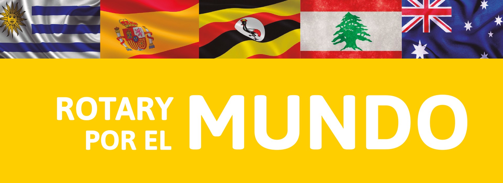 ROTARY POR EL MUNDO - SEPTIEMBRE / OCTUBRE