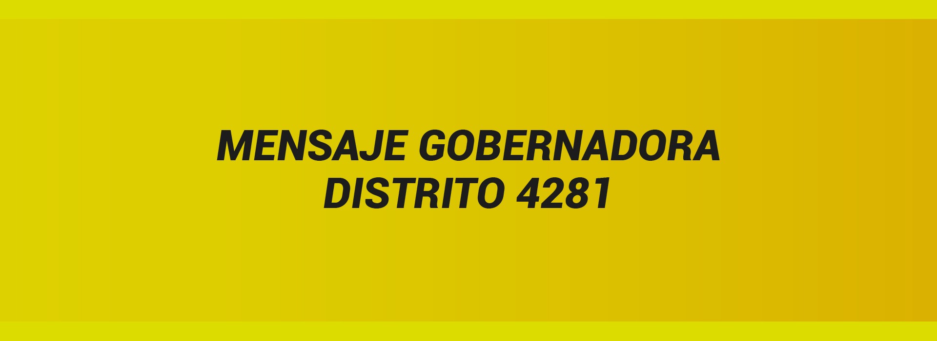 SIGAMOS CON ENTUSIASMO NUESTRO AÑO ROTARIO