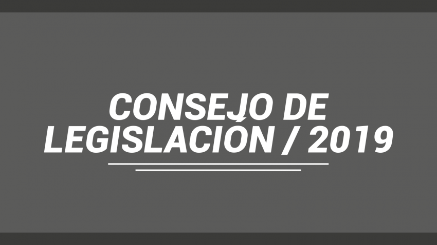 Consejo de legislación / 2019